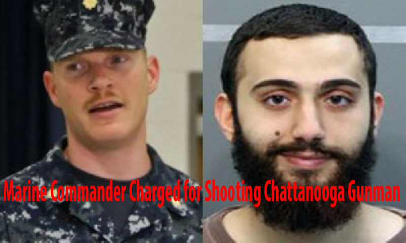 Marine Commander Charged for Shooting Chattanooga Gunman
