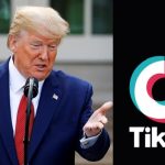 President Trump to Ban TikTok in the US for allegedly links to Chinese Government