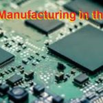 Global Chip Shortage is strengthening US Manufacturing